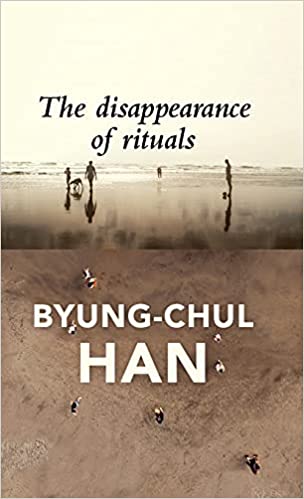 Byung-chul 2025 han rituales